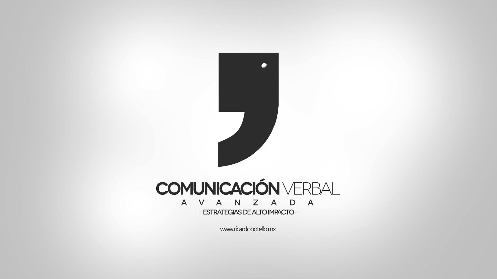 Comunicación verbal avanzada, estrategias de alto impacto