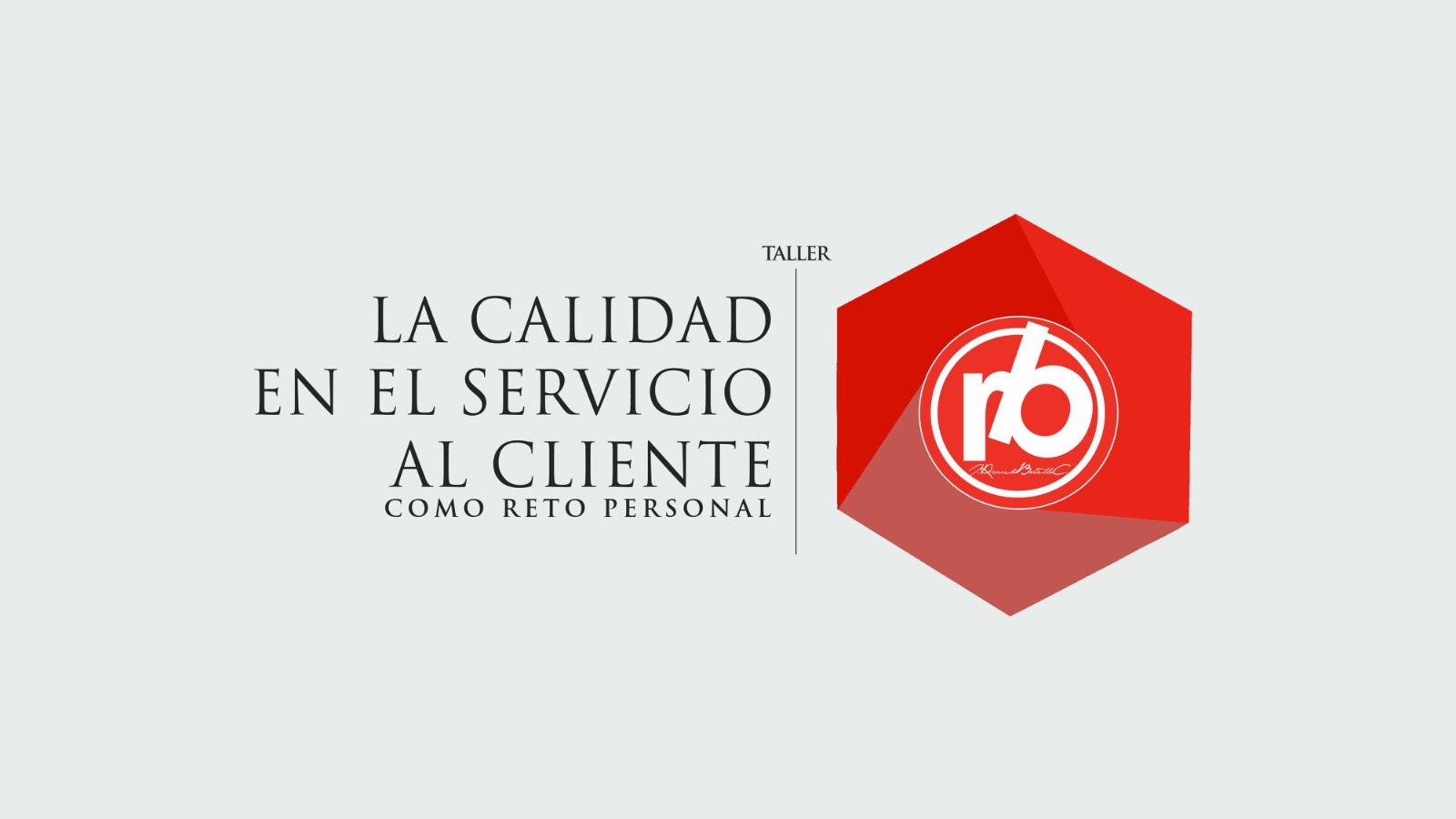 Calidad en el servicio al cliente